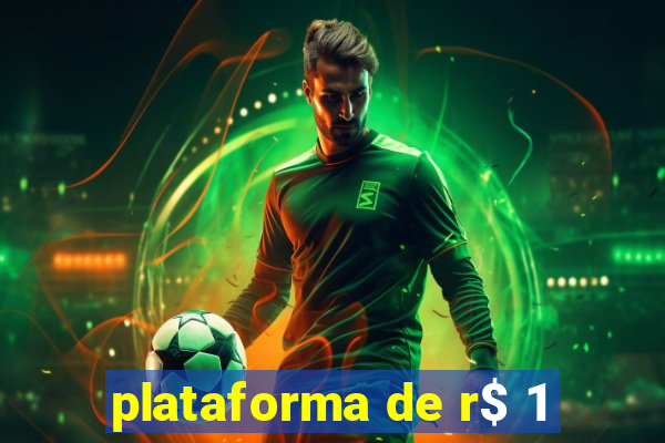 plataforma de r$ 1